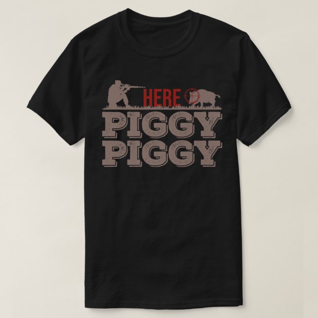 Camiseta Aqui Piggy Piggy Funny Pig Caçando Cachorro Pré-Ca (Frente do Design)