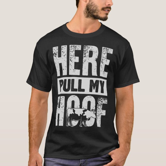 Camiseta Aqui Puxe A Minha Vaca-Vaca. (Frente)