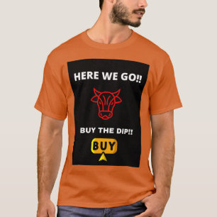 Camiseta Aqui vamos nós Comprar o mergulho