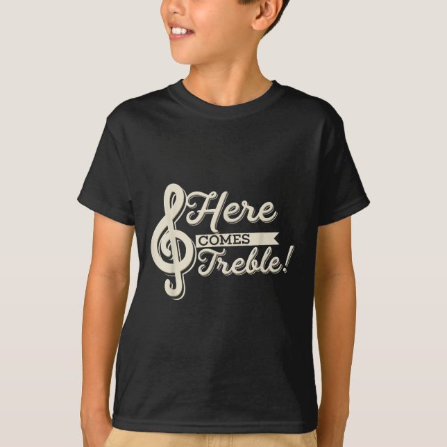 Camiseta Aqui Vem Treble Funny Music Lover High Notes Tro (Frente)