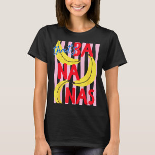 Camiseta Aquilo É Banana Piada De Banana Fruta De Verão Com