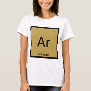 Camiseta Ar - Arancini Apetista Química Mesa Periódica