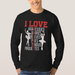 Camiseta Arabescos Barras Relevés Pliés Tendus Pirouetas 