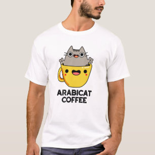 Camiseta Arabicat Café Engraçado Arabica Cat Pun