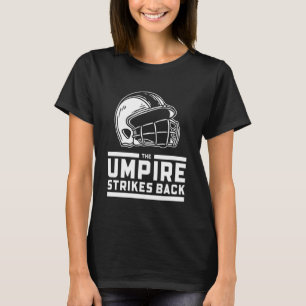 Camiseta Árbitro Contra-Ataca Beisebol Engraçado 1