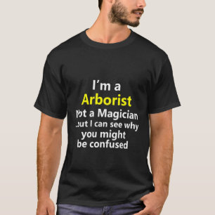 Camiseta Arborist Job Career Tree Climber Trimmer Lumberjac