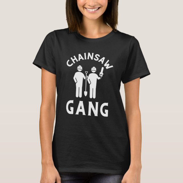 Camiseta Arborist Woodworker E Chainsaw (Frente)