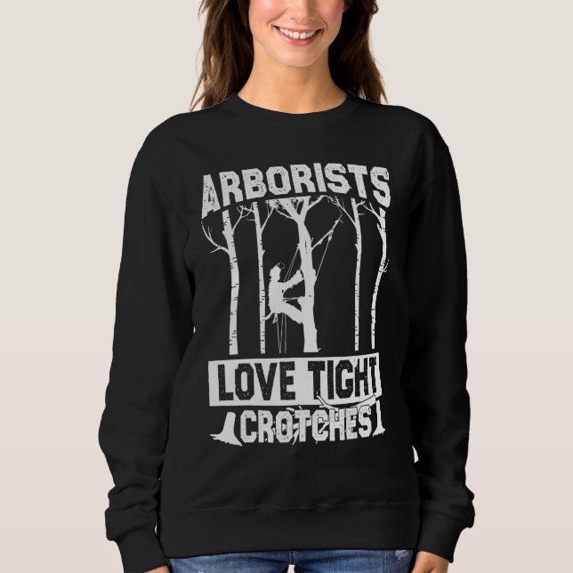 Camiseta Arborists Love Tight Crotches Lumberjack Logger Tr (Frente)