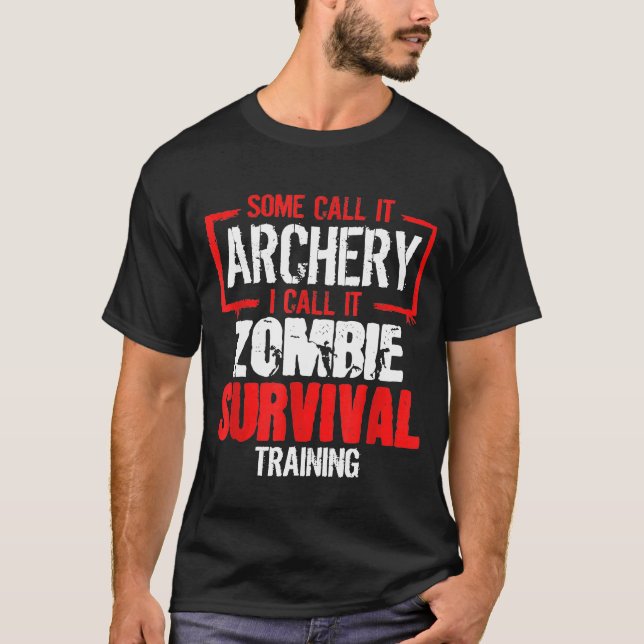 Camiseta Archer  Bow Hunting Zombie Survival Training Arche (Frente)