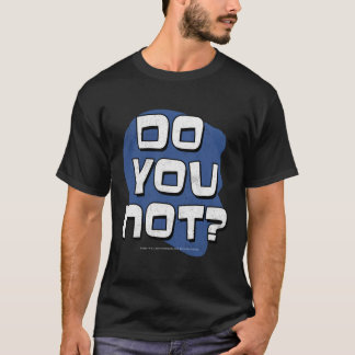 Camiseta Archer, Você Não