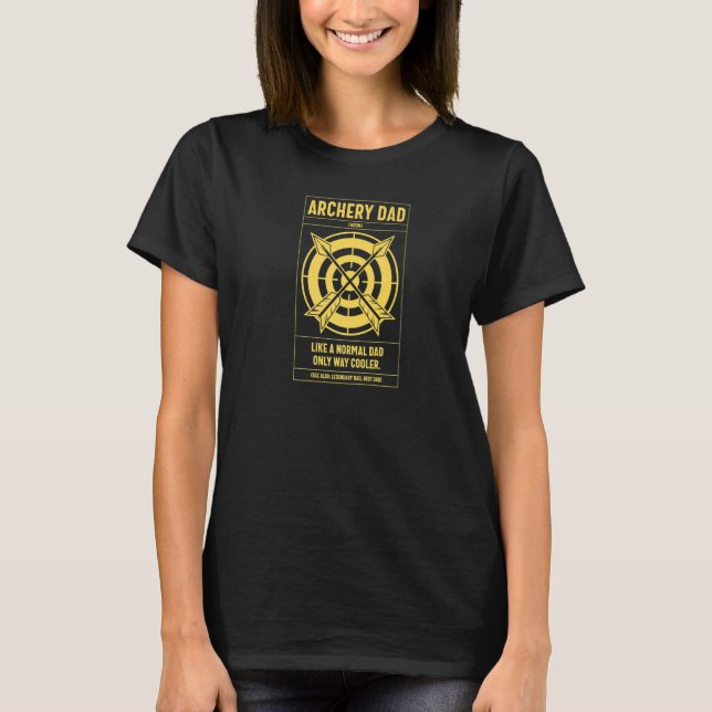 Camiseta Archery Dad Definition Like A Normal Dad Only Cool (Frente)