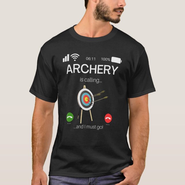 Camiseta Archery Está Ligando E Eu Tenho Que Ir A Archery (Frente)