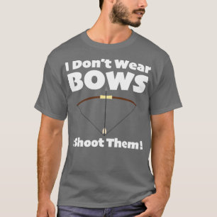 Camiseta Archery Eu Não Visto Arcos Eu Atirei Neles