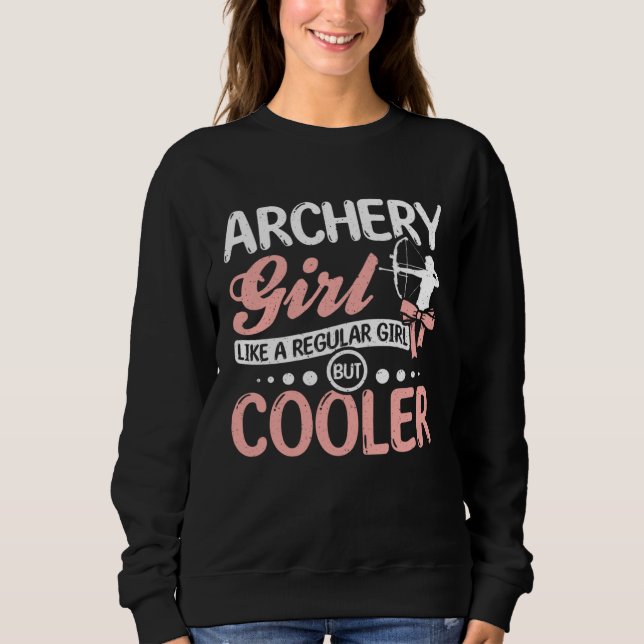 Camiseta Archery girl like a regular girl but cooler (Frente)