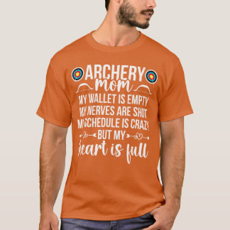 Camiseta Archery Mom My Heart Is Full Archery Mother Of An 