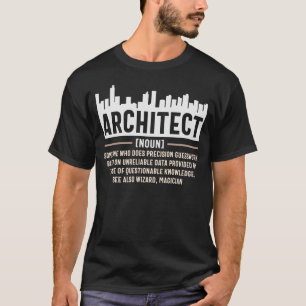 Camiseta Architect Definition Funny Architecture Quote