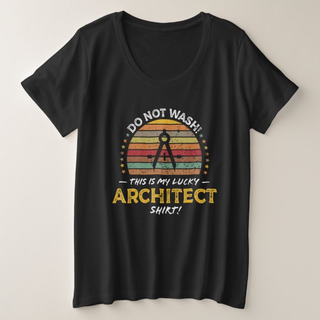 Camiseta Architect Quote Architect Tool Joke Graphic (Frente do Design)