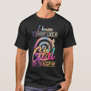 Camiseta Arco Archer Rapariga De Arqueiro Alvo Que Eu Sei