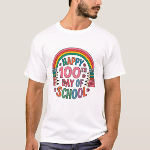 Camiseta Arco-Íris 100 Dias De Escola Feliz 100º Dia De Esq