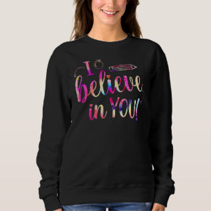 Camiseta Arco-Íris Eu Acredito Em Seu Dia De Testes De Prof