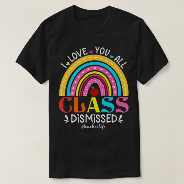 Camiseta Arco-Íris, Eu Amo Todos Vocês, Professora Despedid (Frente do Design)