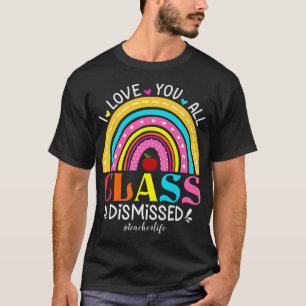 Camiseta Arco-Íris, Eu Amo Todos Vocês, Professora Despedid