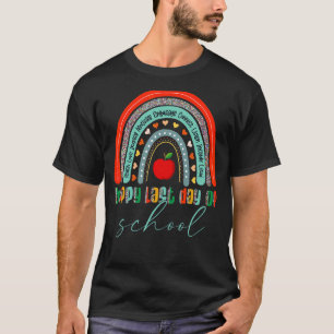 Camiseta Arco-Íris Feliz Dia Passado Ensino Ensinando Adoro