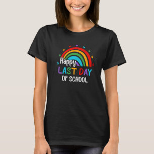 Camiseta Arco-Íris Feliz No Último Dia Do Ensino No Fim Do 