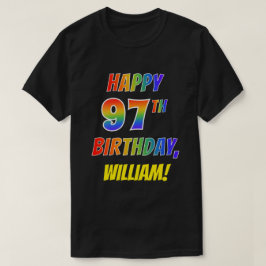Camiseta Arco-Íris parece FELIZ 97º ANIVERSÁRIO + Nome Pers