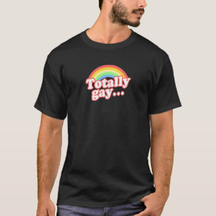 Camiseta Arco-Íris Totalmente Gay Humano Lgbt