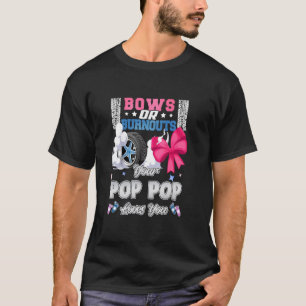 Camiseta Arcos Ou Burnouts Seu Pop Pop Te Ama Revelação De