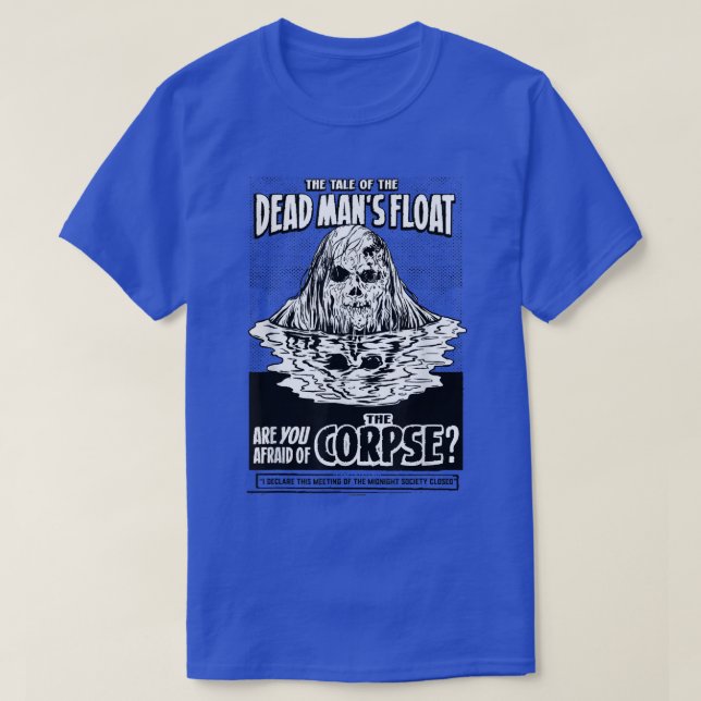 Camiseta Are you Afraid of the Dark Dead Mans Float  (Frente do Design)
