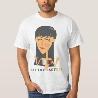 Camiseta Are you ladyboy ?