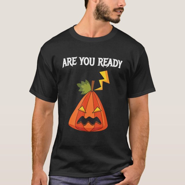 Camiseta Are You ready For Halloweeen (Frente)