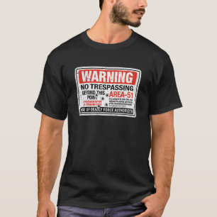 Camiseta Área 51 Sinal de aviso Estrada Extraterrestre Neva
