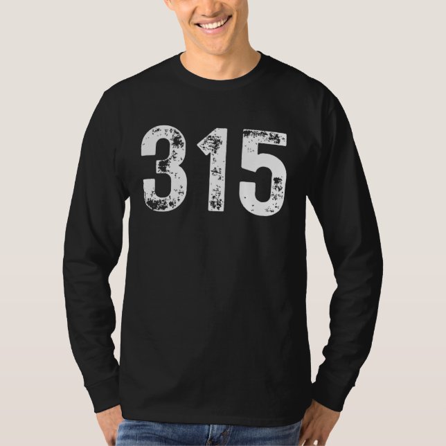 Camiseta Area Code 315 for Syracuse New York Upstate 315 (Frente)