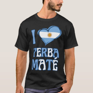 Camiseta Argentina Flag I AMOR YERBA MATE