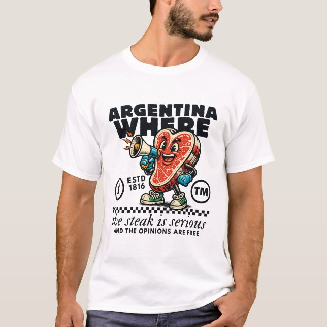 Camiseta Argentina : where the steak is serious (Frente)