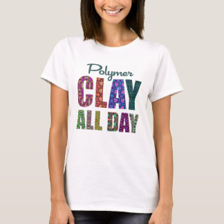 Camiseta Argila Polimérica o Dia Inteiro