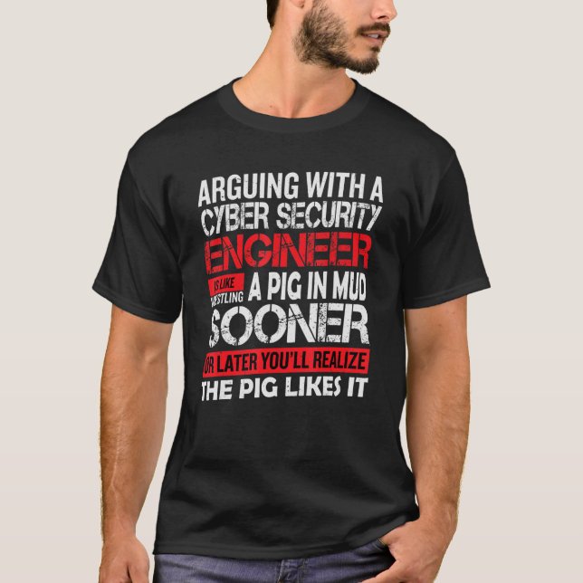 Camiseta argumentação com um ciber-sec de engenheiro de seg (Frente)