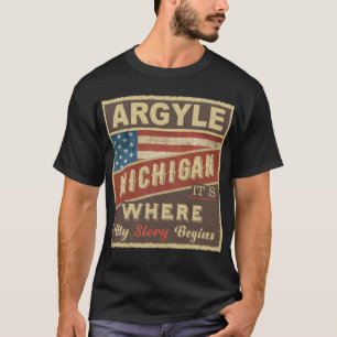 Camiseta ARGYLE, MI É onde minha história começa