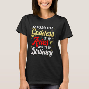 Camiseta Aries Birthday Girls Mulheres Deusa Rainha É Meu B