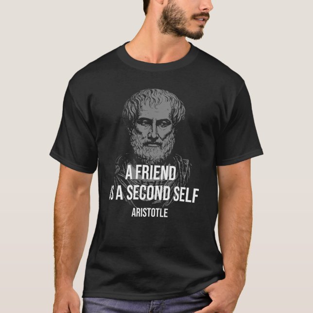 Camiseta Aristóteles: Um Amigo é um Segundo Eu (Frente)
