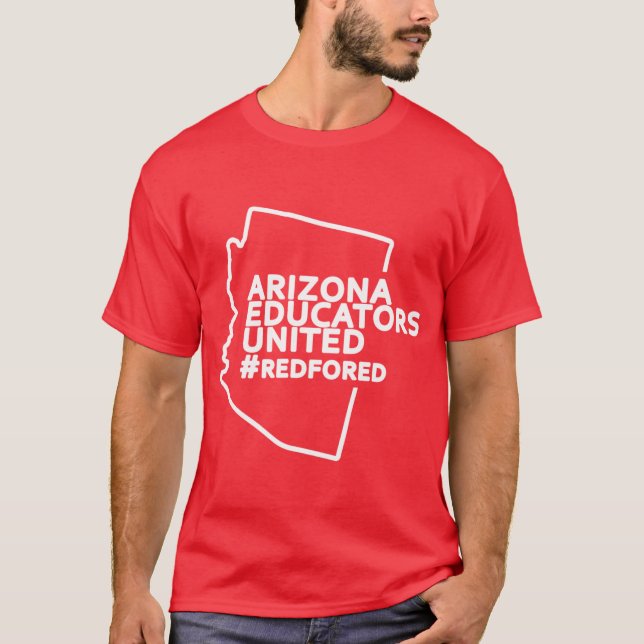 Camiseta Arizona educators united teachers strike red for e (Frente)