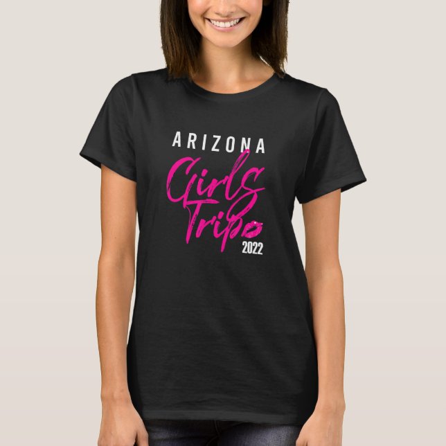 Camiseta Arizona Girls Trip Weekend Holiday Matching Travel (Frente)