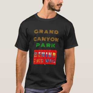 Camiseta Arizona Grand Canyon Park Atrás Deste Muro Incríve