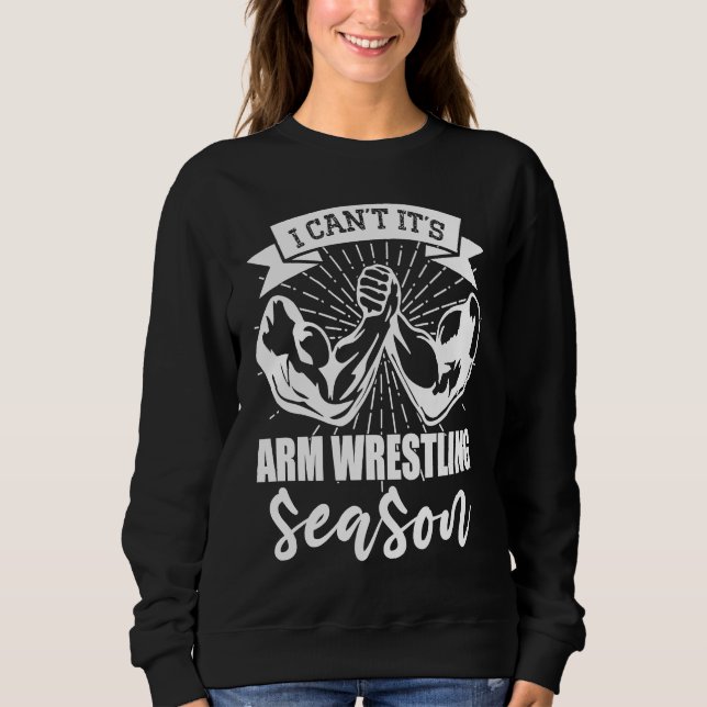 Camiseta Arm Bar Wrestling  I can`t it`s Arm Wrestling Seas (Frente)