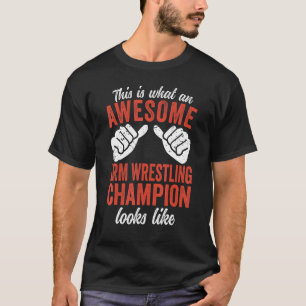 Camiseta Arm Wrestler Isto é uma Luta de Braço incrível