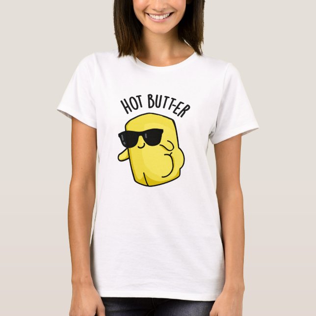 Camiseta Arma de Comida Engraçado de Manteiga Quente (Frente)