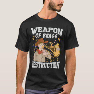 Camiseta Arma De Destruição De Bronze Trombone Musicia Engr